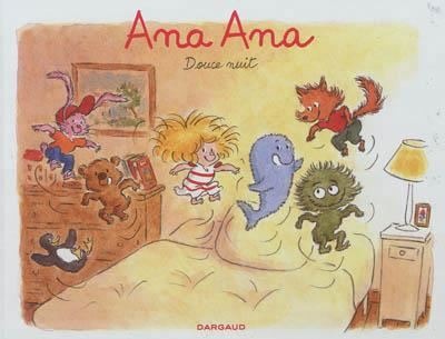 Livre Ana Ana - Tome 1 - Douce Nuit