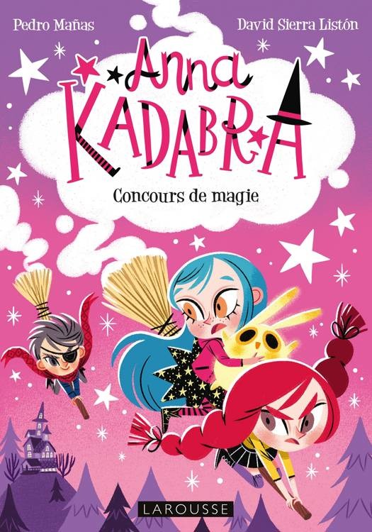 Livre Anna Kadabra - Concours De Magie