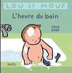 Livre Lou Et Mouf - L'Heure Du Bain