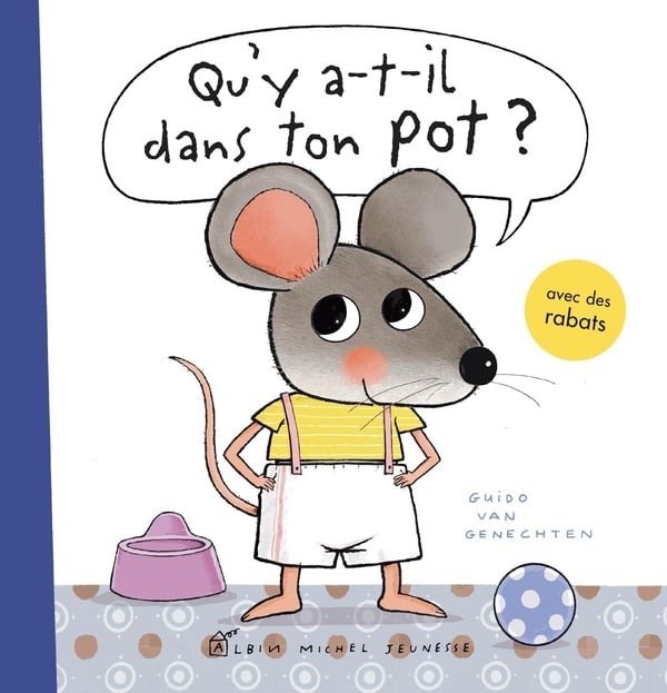 Livre Qu'y a-t-il Dans Ton Pot ? Un Livre Pour Passer Du Pot Aux Toilettes - Petite Souris