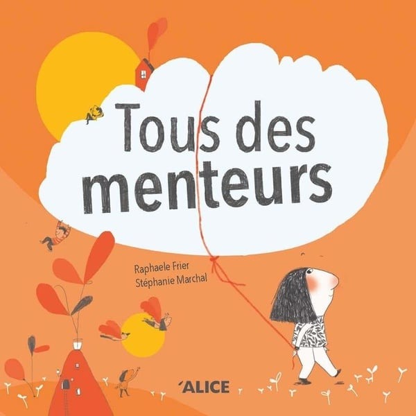 Livre Tous Des Menteurs