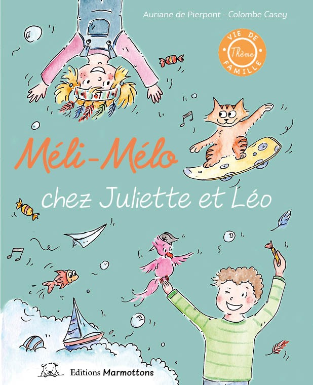 [978-2-96024-227-0] Marmottons Méli-Mélo Chez Juliette Et Léo