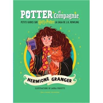 Potter Et Compagnie - Hermione Granger