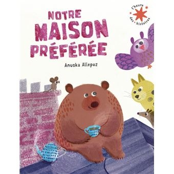 Notre Maison Préférée