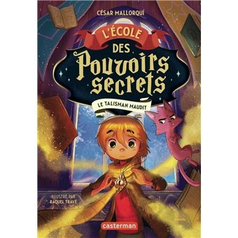 L'École Des Pouvoirs Secrets