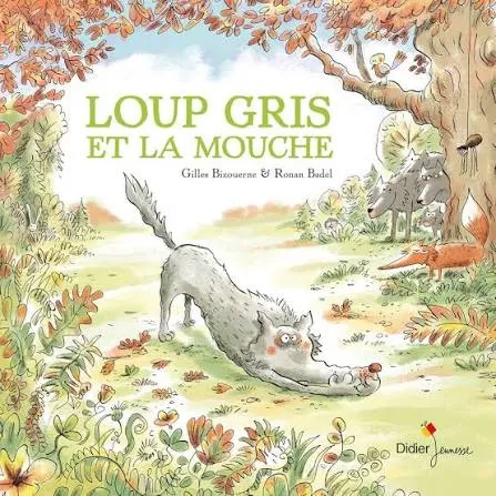 [9782278085392] Loup Gris - T03 - Loup Gris Et La Mouche