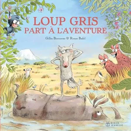 [9782278129706] Loup Gris Part À L'Aventure - Livre Sonore