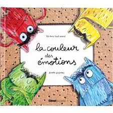 [9791026400134] Le Monstre Des Couleurs - La Couleur Des Emotions - Un Livre Tout Anime