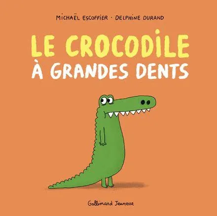 [9782075186742] Le Crocodile A Grandes Dents