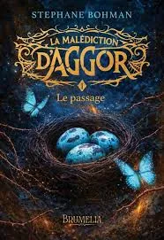 La Malédiction d'Aggor Tome 1 Le Passage