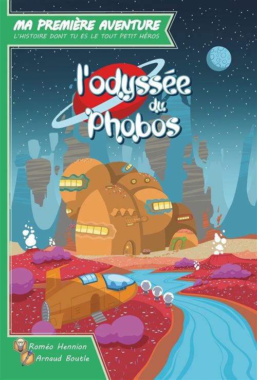Ma Première Aventure - L'odyssée du Phobos