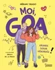 [9782036072039] Livre - Moi, Goa, grande soeur débordée !