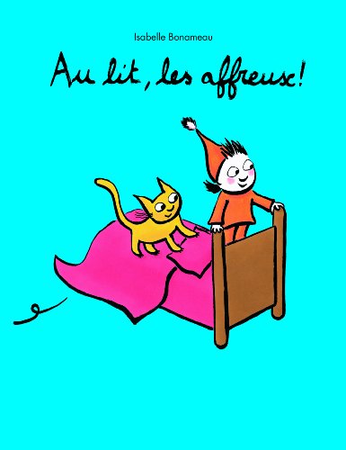 Livre - Au lit, les affreux !
