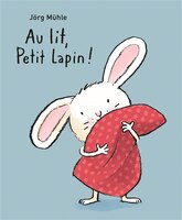 [9782211315913] Livre - Au lit Petit lapin