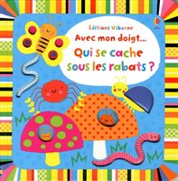 [9781409557906] Livre - Avec mon doigt...qui se cache sous les rabats ?