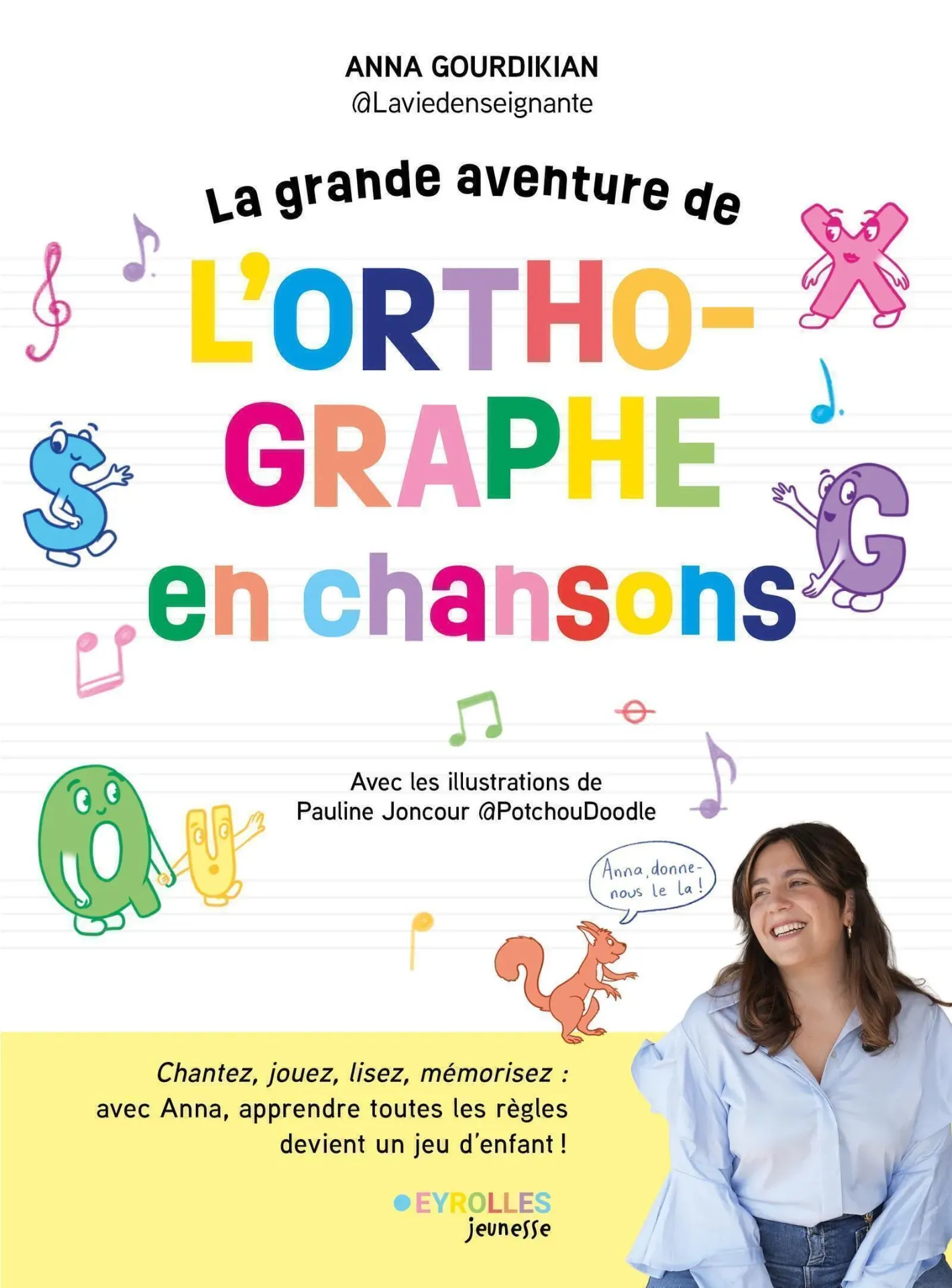 Livre - La grande aventure de l'orthographe en chansons