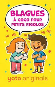 Yoto - Blagues à gogo pour petits rigolos
